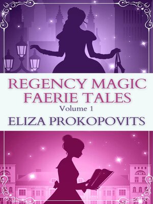 cover image of Regency Magic Faerie Tales